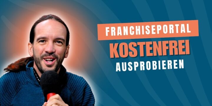 252 – Kostenfrei Leads vom FranchisePORTAL & persönliche Highlights der Woche